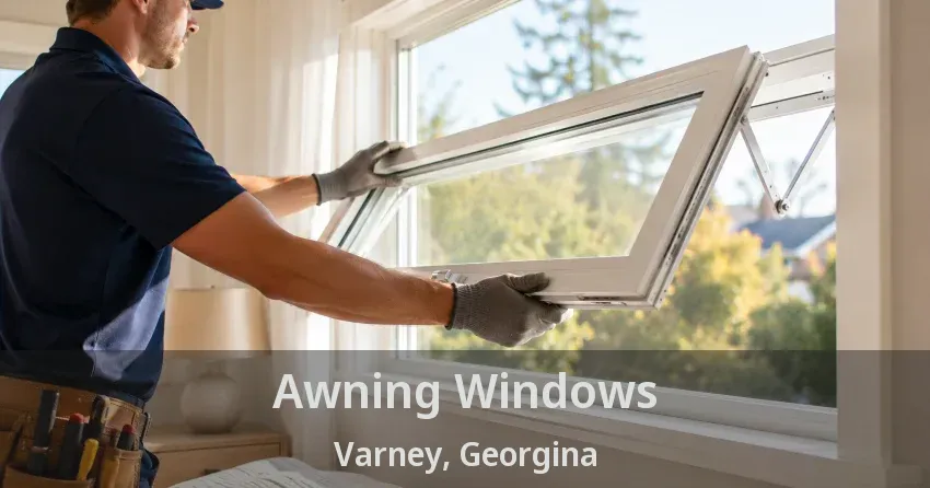 Awning Windows Varney, Georgina - ON
